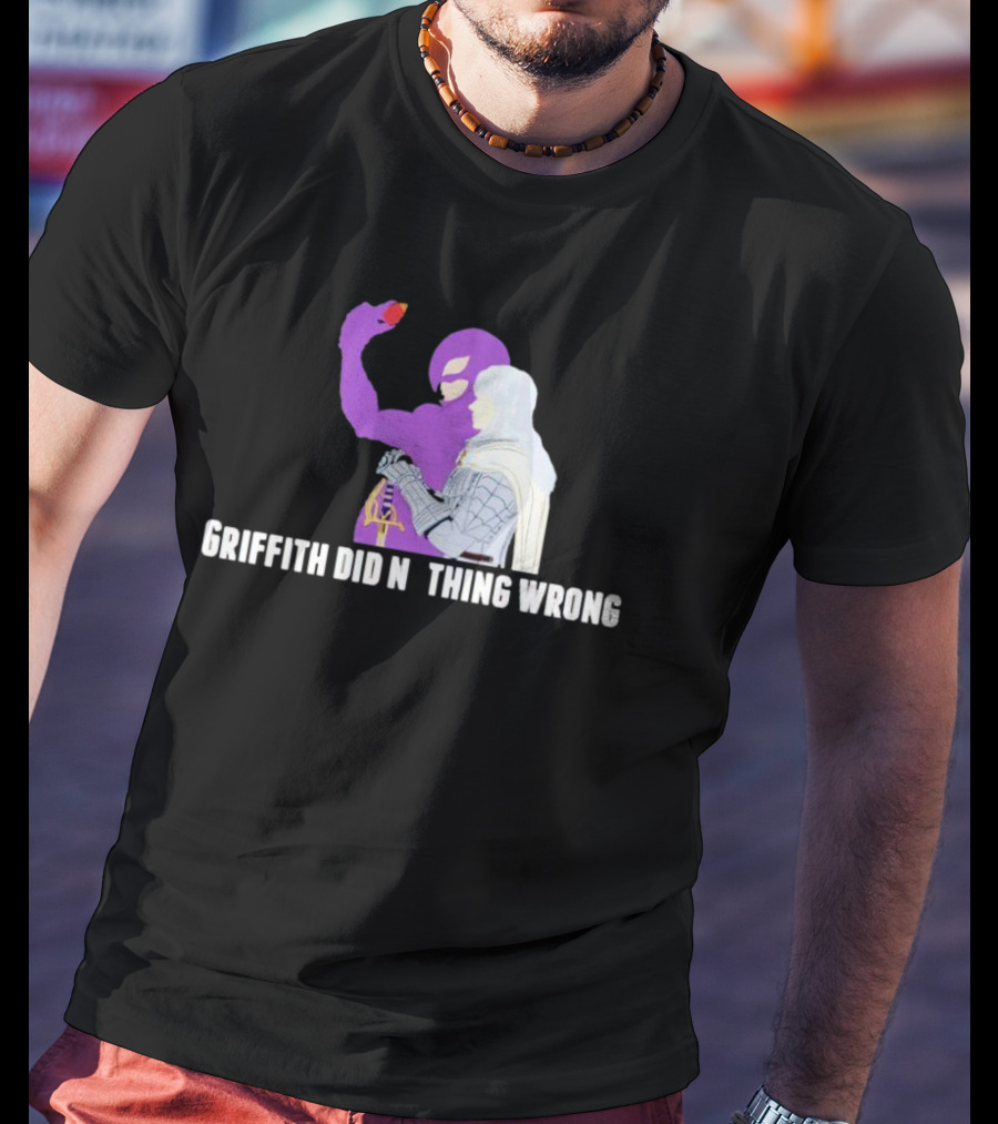 Griffith Did Nothing Wrong Berserk Fandom Eclipse Symbol Purple And White Armor Figure T-Shirt