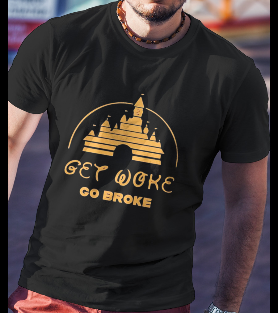Get Woke Go Broke Castle T-Shirt