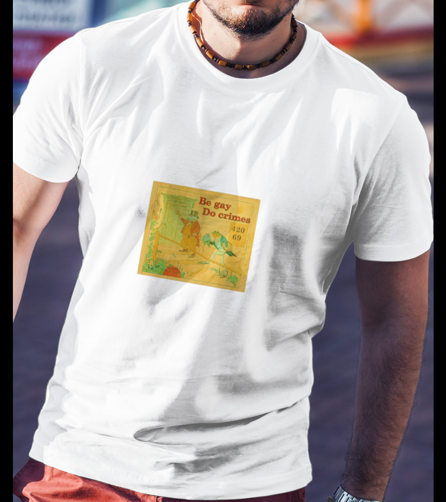 Be Gay Do Crimes Frog 420 69 Comic T-Shirt