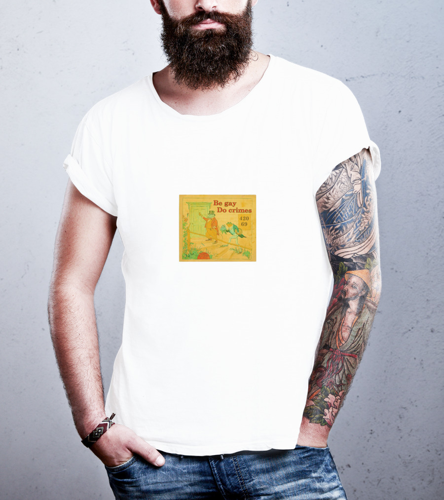 Be Gay Do Crimes Frog 420 69 Comic T-Shirt