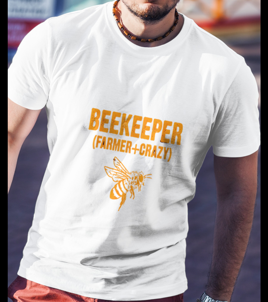 Beekeeper Farmer Crazy Bee T-Shirt