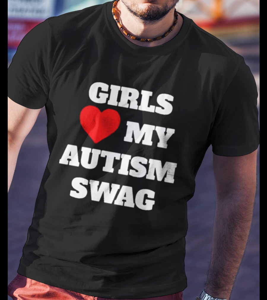 Girls Love Heart My Autism Swag T-Shirt