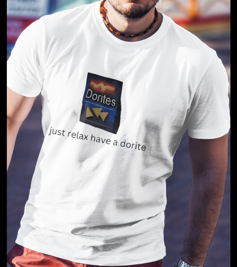 Dorites Packet Just Relax Have A Dorite Triangles T-Shirt