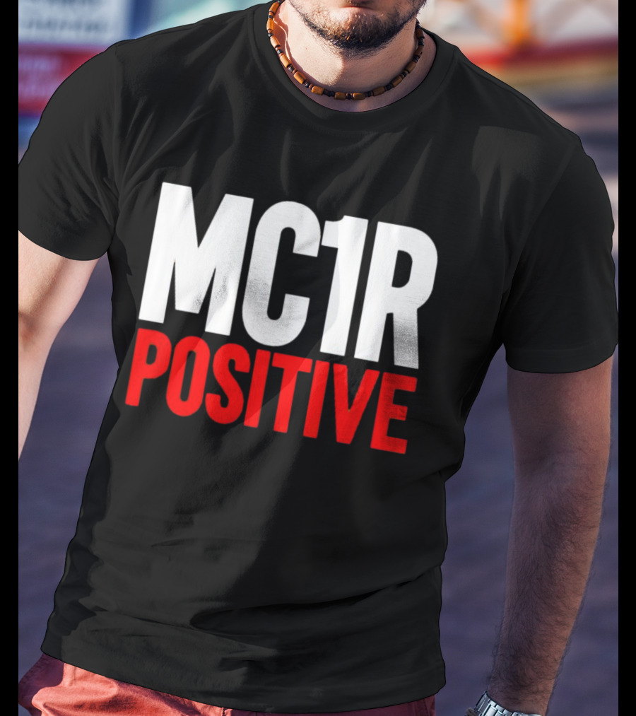 MC1R Positive Genetics Enthusiast T-Shirt