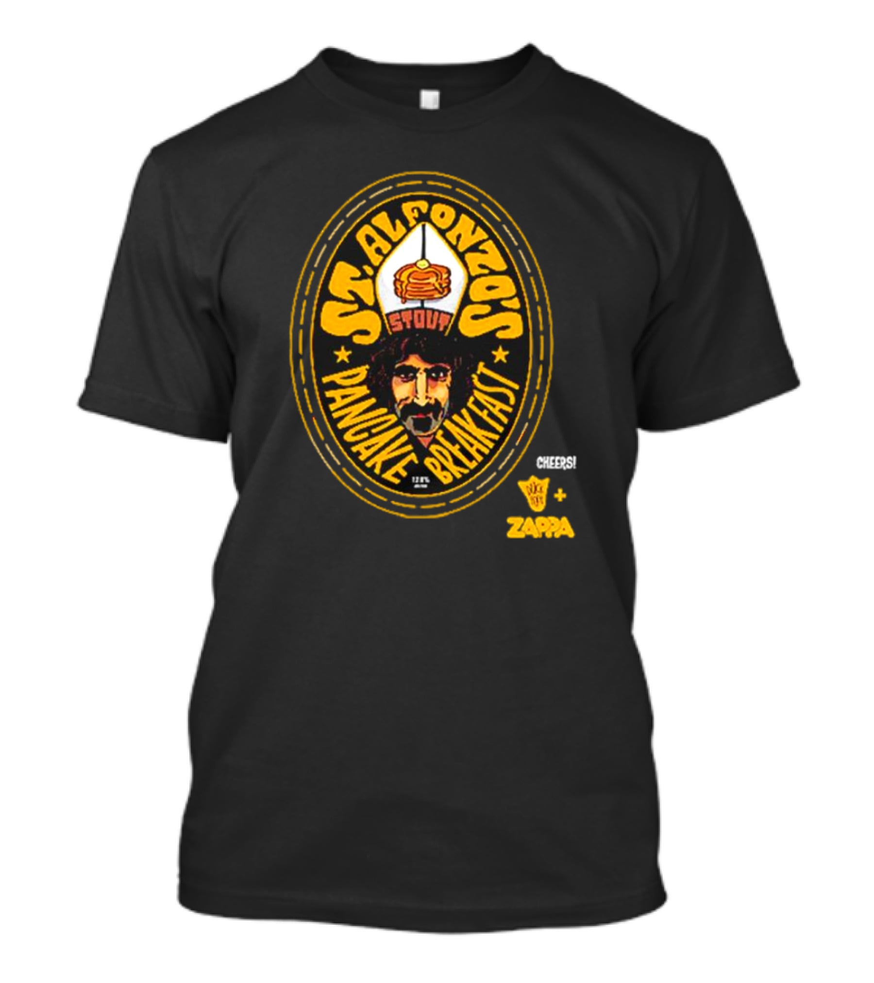 St Alfonzo's Stout Pancake Breakfast Cheers Zappa T-Shirt