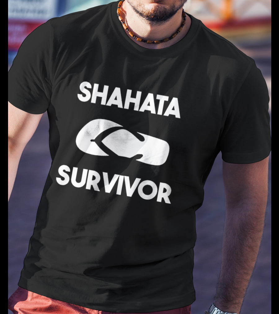 Shahata Survivor Flip Flop Humor T-Shirt