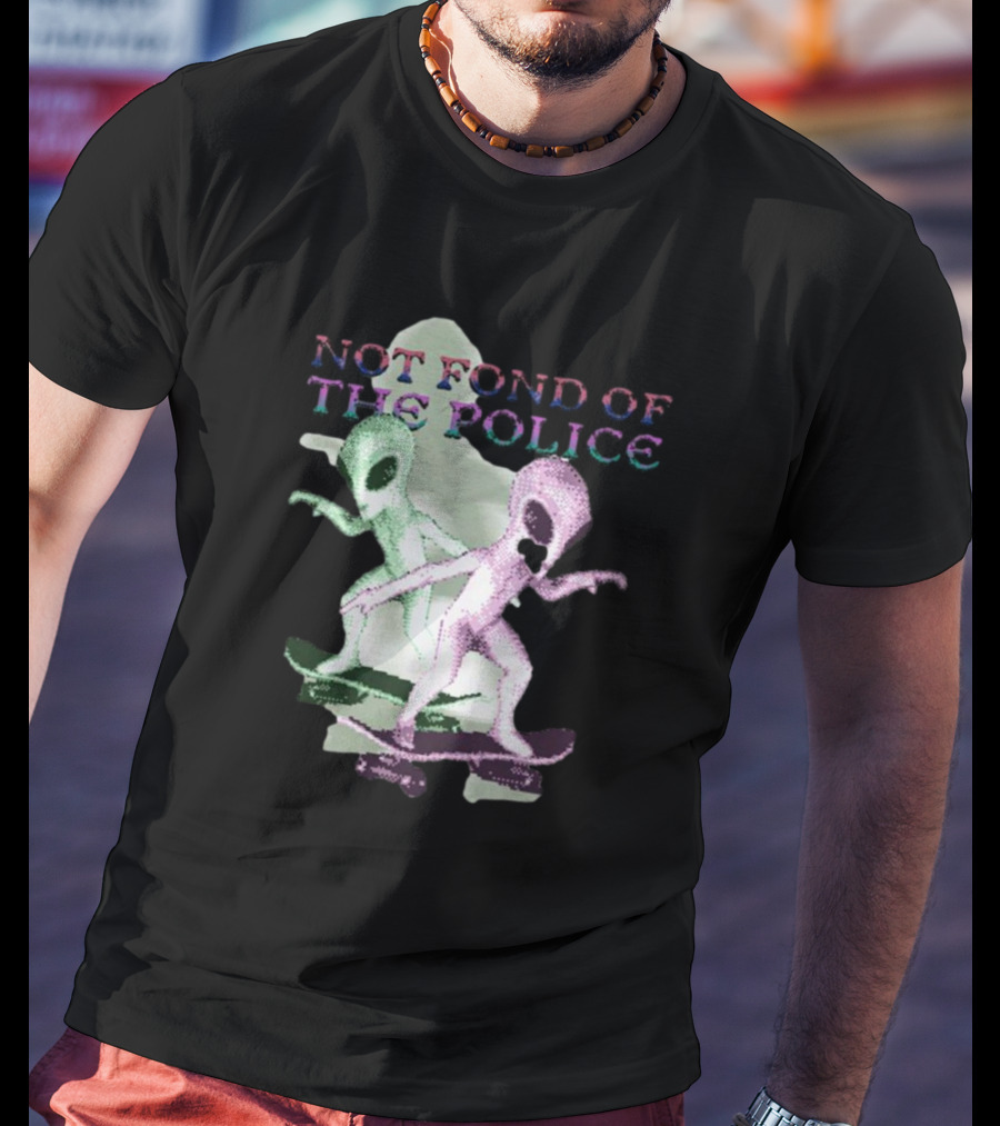 Not Fond Of The Police Alien Skateboarding Duo T-Shirt