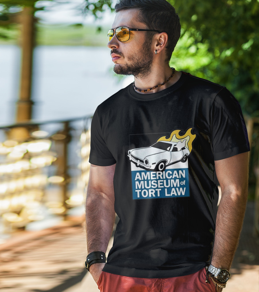 American Museum Of Tort Law Flaming Car Exhibit T-Shirt