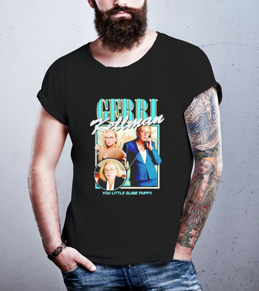 Gerri Kellman You Little Slime Puppy Image Trio T-Shirt