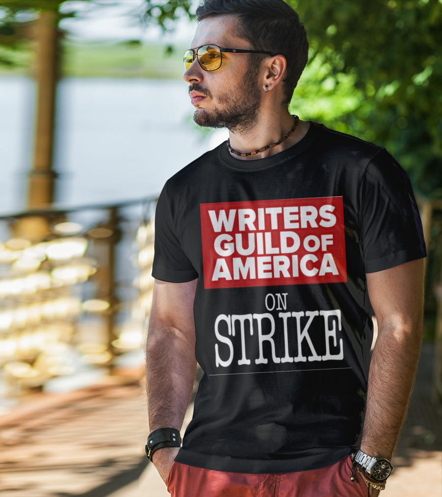 Writers Guild Of America On Strike T-Shirt