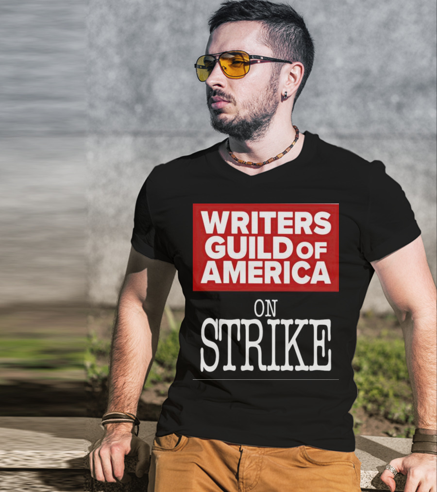 Writers Guild Of America On Strike T-Shirt