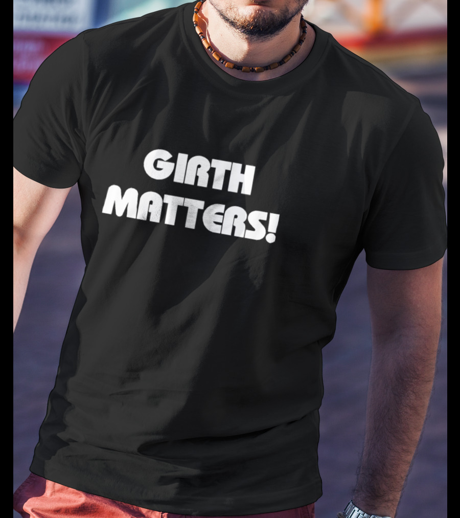 Girth Matters Star Wars Style Font Text T-Shirt