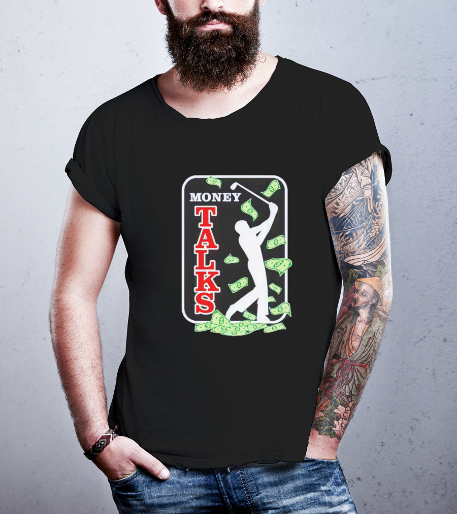 Money Talks Golfer Silhouette Surrounded By Dollar Bills T-Shirt