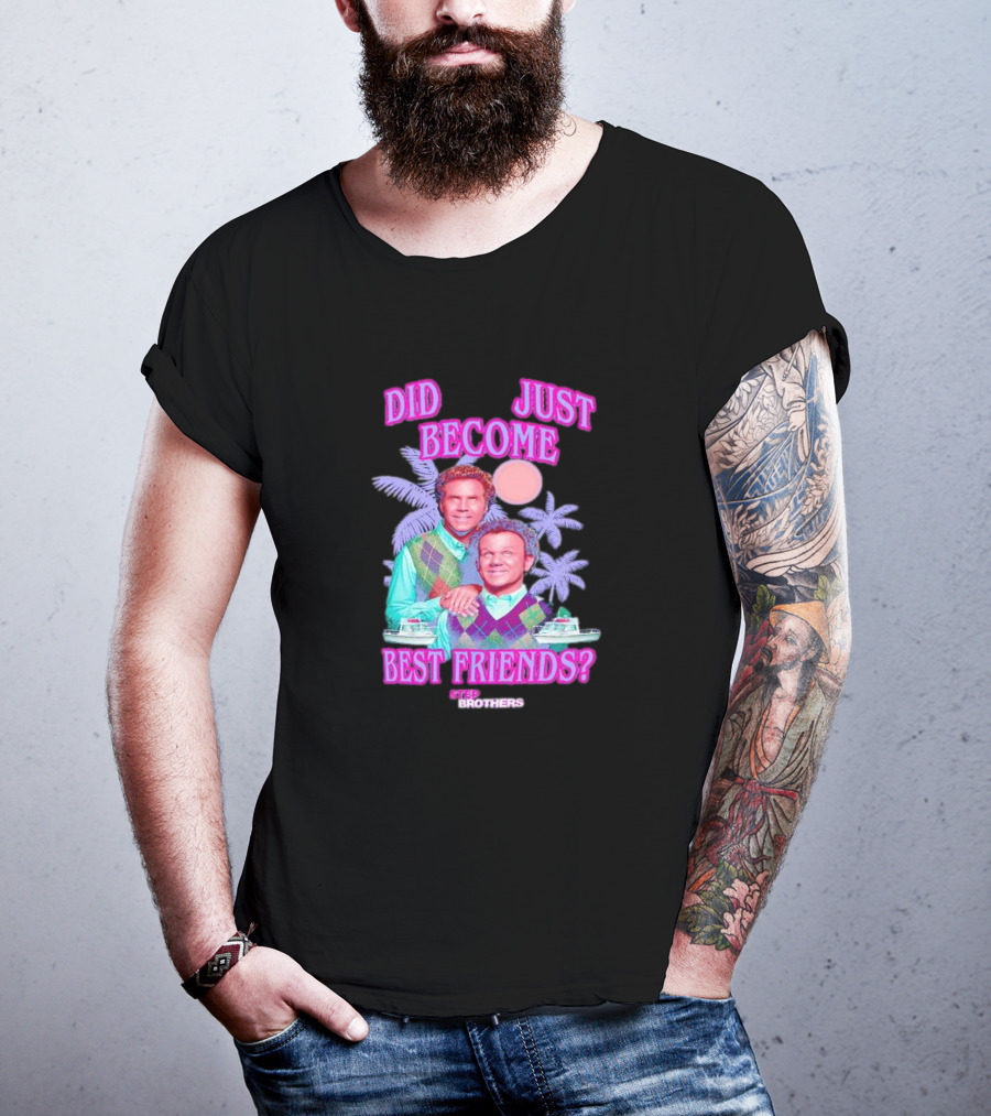 Step Brothers Did We Just Become Best Friends Retro Tropical 80s T-Shirt