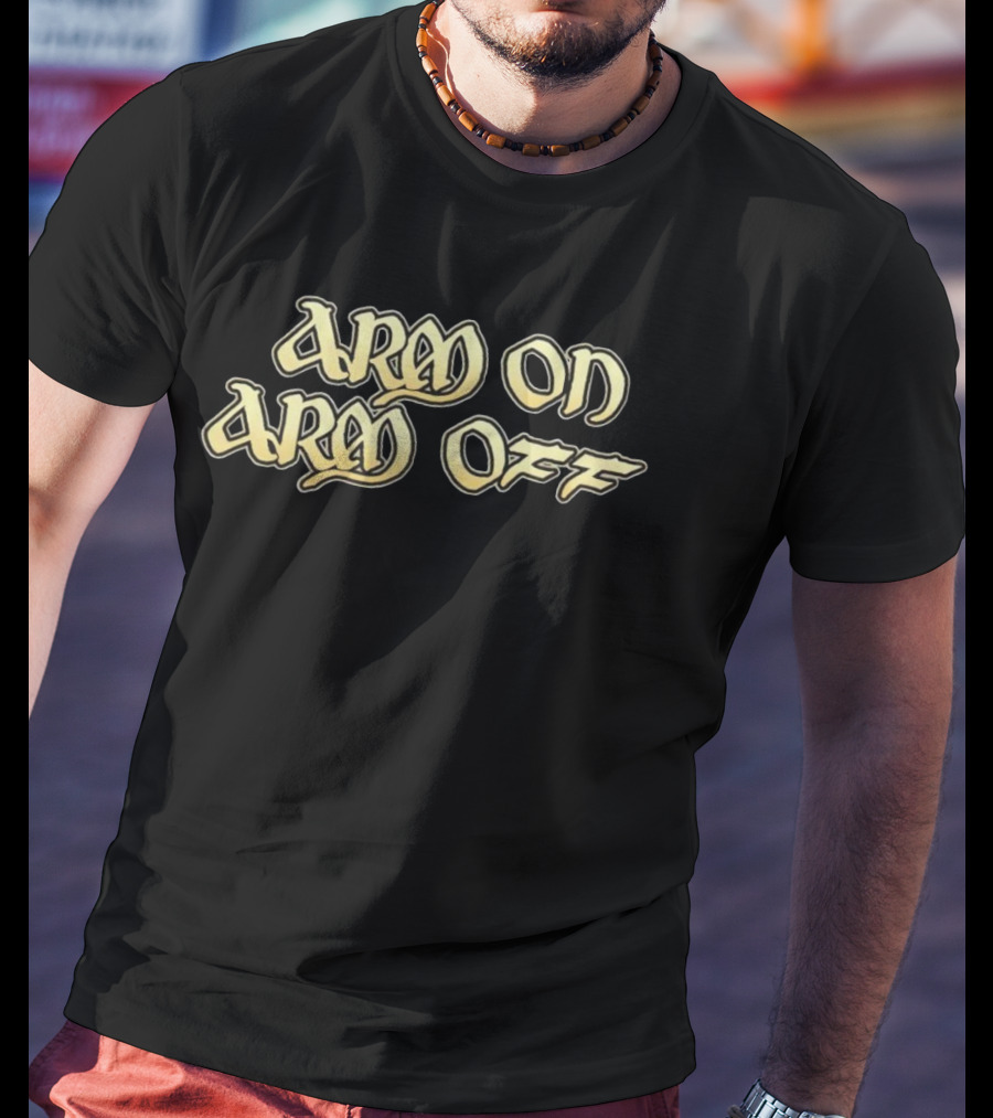 Isekai Adventures Band Arm On Arm Off Adventure Text T-Shirt