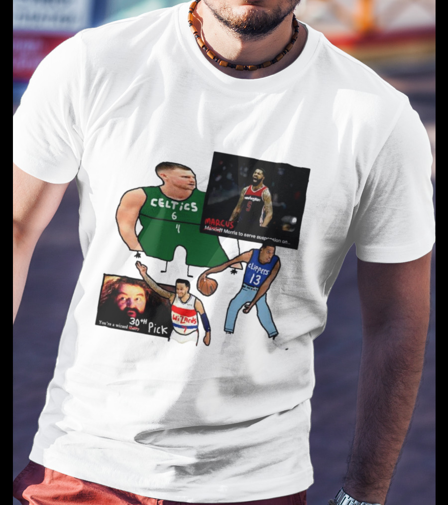 If Y’all Are Having Trouble Visualizing The Celtics Marcus Morris Wizards 30th Pick Clippers T-Shirt