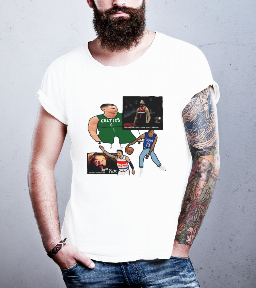 If Y’all Are Having Trouble Visualizing The Celtics Marcus Morris Wizards 30th Pick Clippers T-Shirt