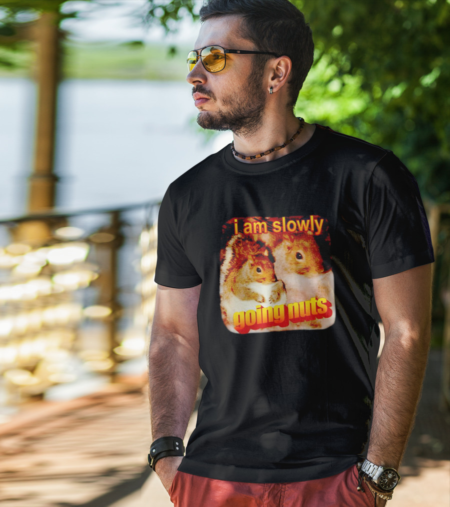 I Am Slowly Going Nuts Squirrel Duo T-Shirt