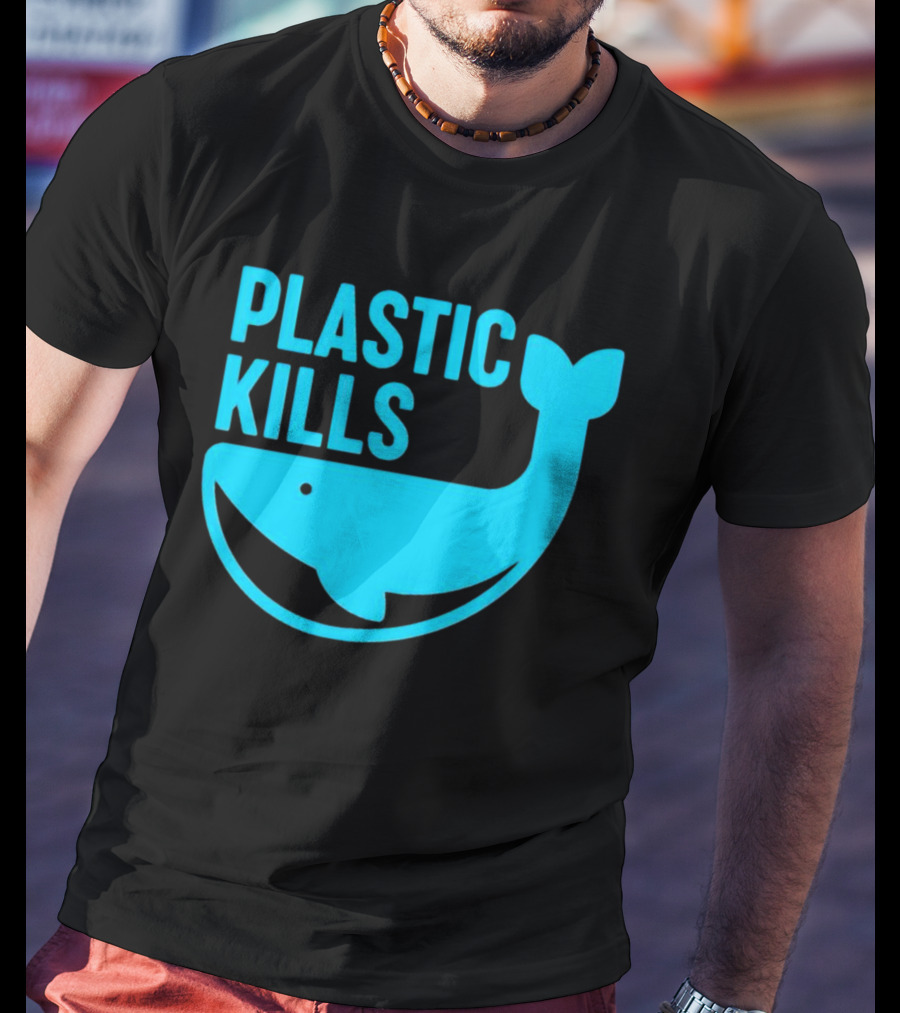 Plastic Kills Whale Conservation Message T-Shirt