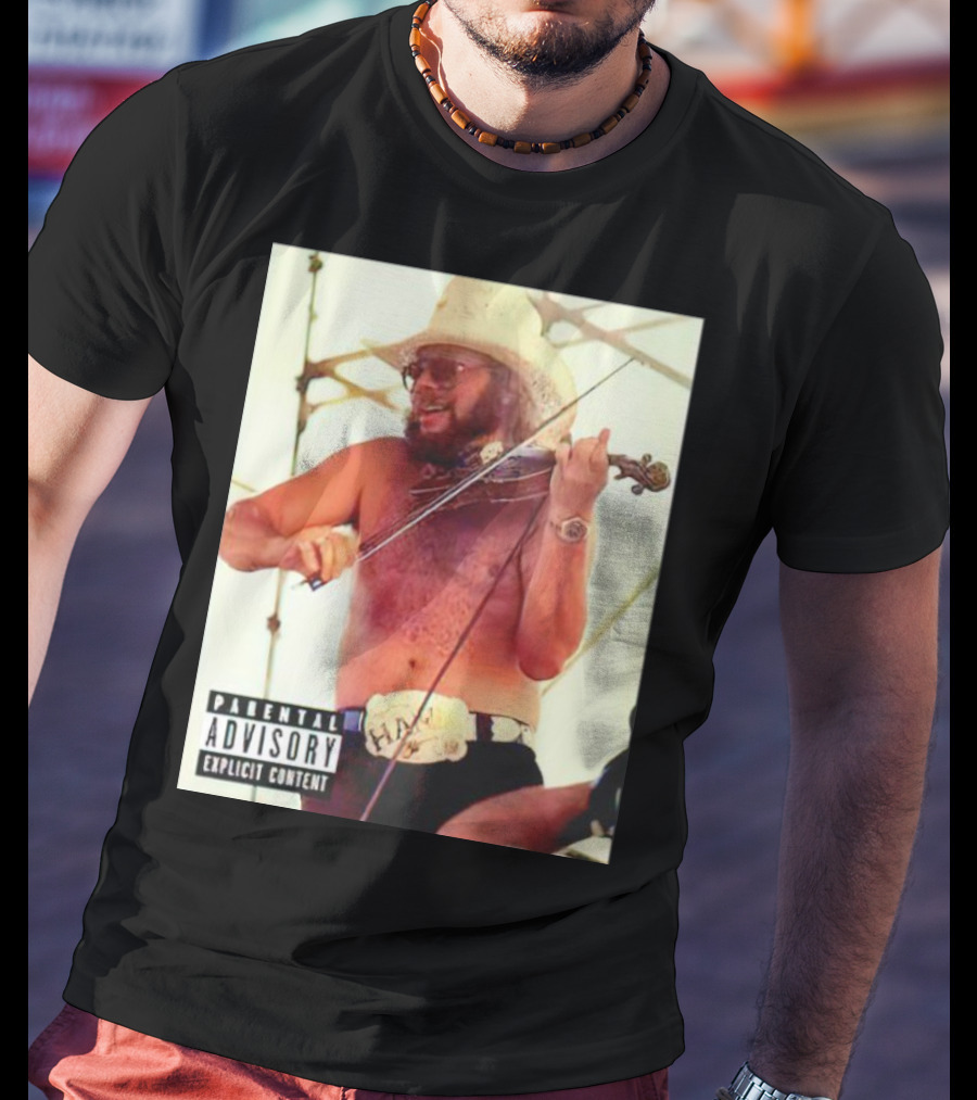Parental Advisory Explicit Content Party Boy Hank Cowboy Violinist T-Shirt