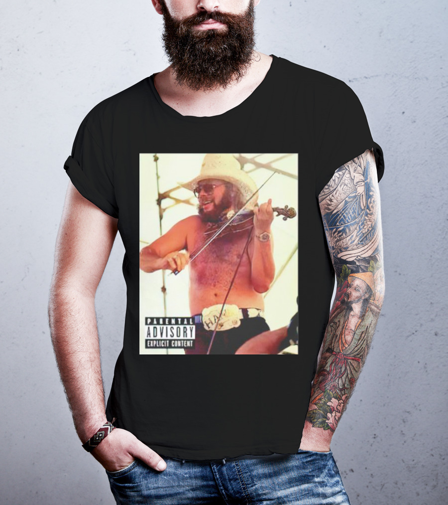 Parental Advisory Explicit Content Party Boy Hank Cowboy Violinist T-Shirt