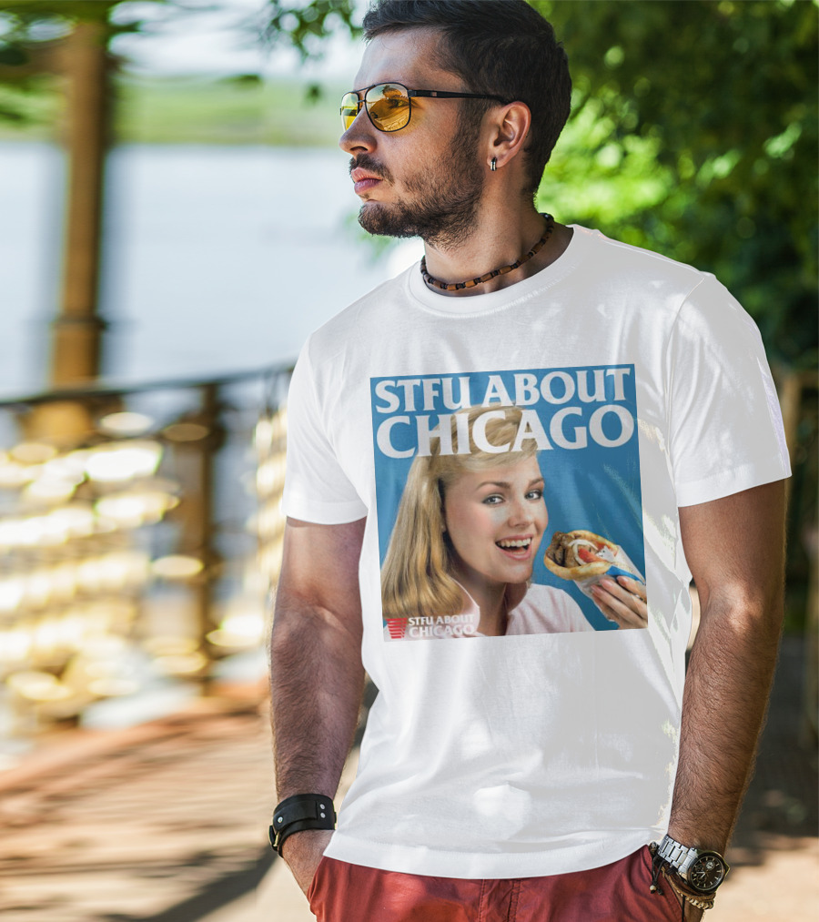 STFU About Chicago Eating Gyro Delight T-Shirt