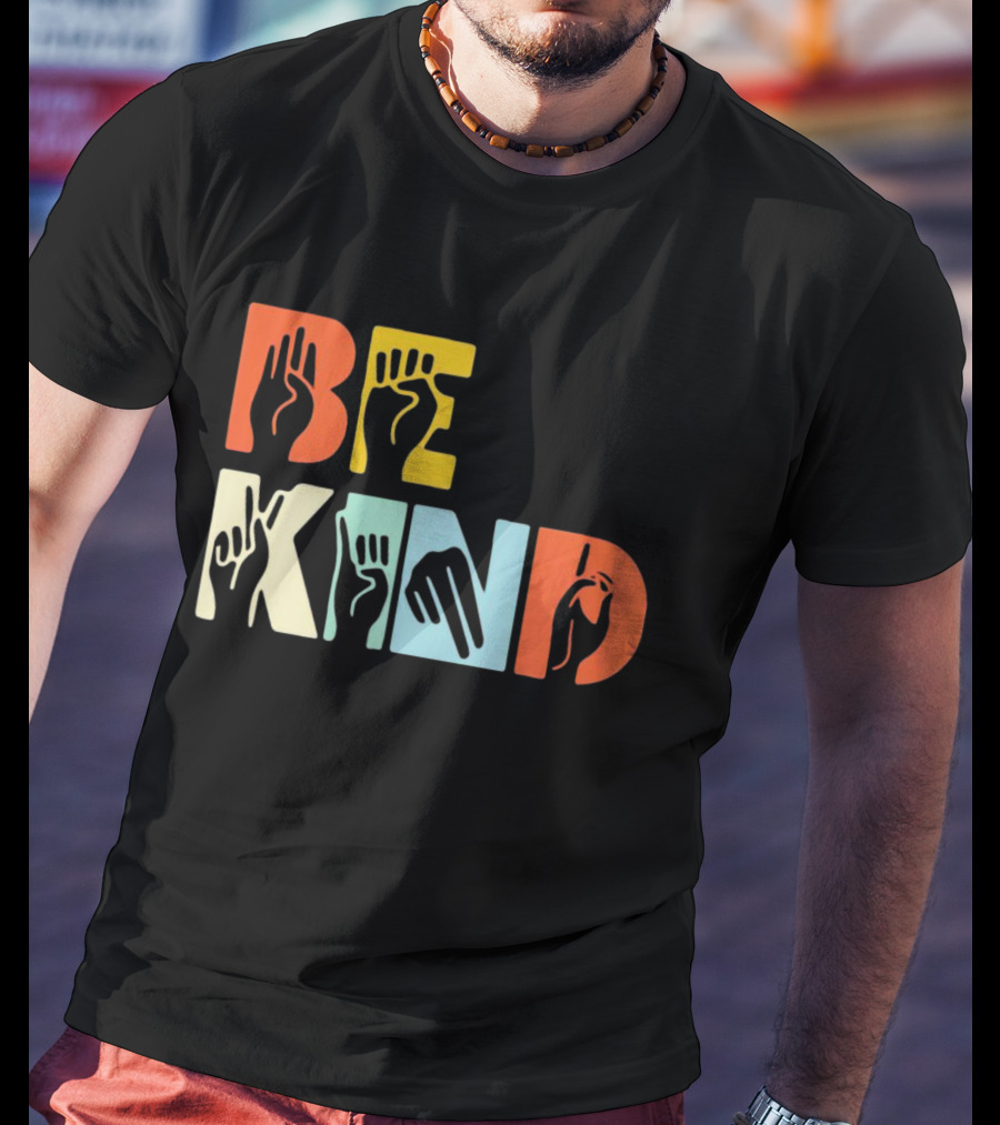 Be Kind Hands Sign Language Pride T-Shirt