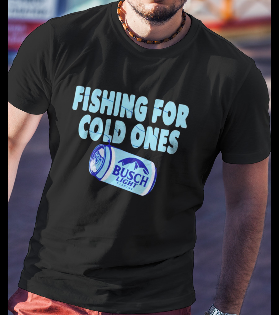 Fishing For Cold Ones Busch Light Fishing Can Mountains T-Shirt