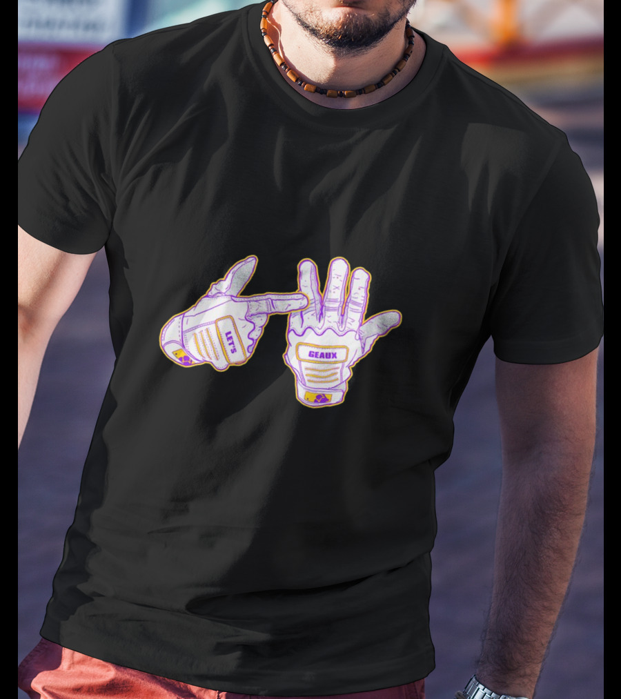 LSU Tigers Let’s Geaux Champion Hands Football Gloves T-Shirt