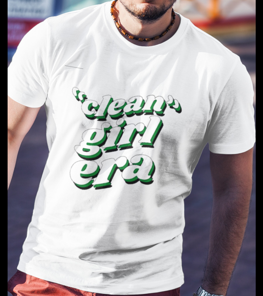 Clean Girl Era Trendy Urban Fashion T-Shirt