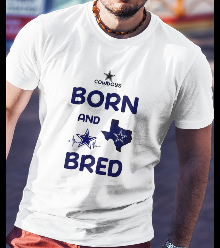 Cowboys Born And Bred Texas Star Heartbeat T-Shirt
