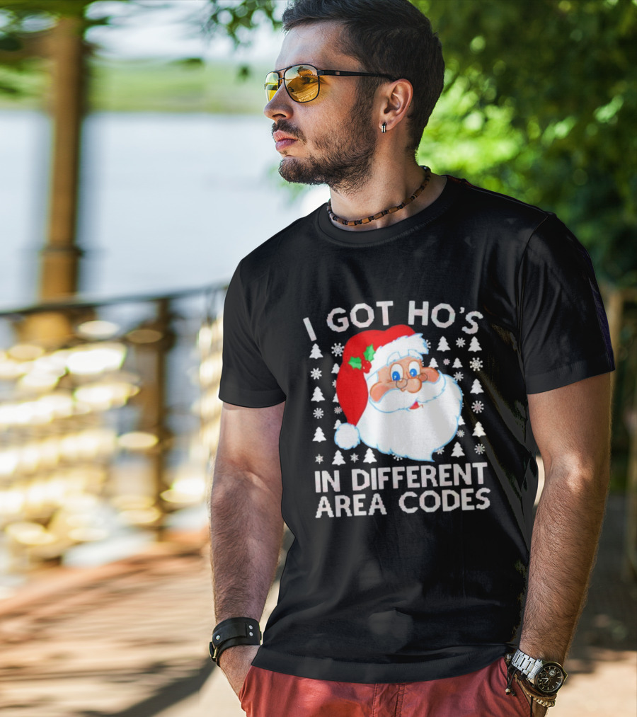 I Got Ho’s In Different Area Codes Santa Claus Holiday Humor T-Shirt