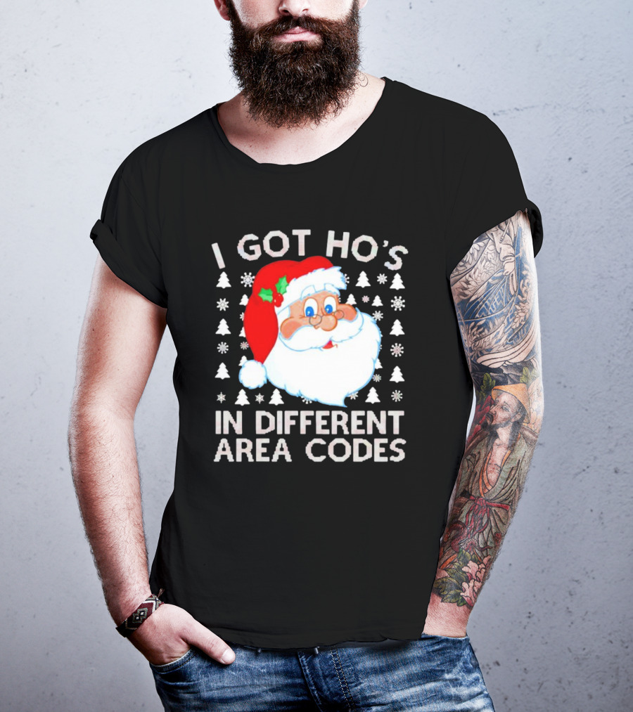 I Got Ho’s In Different Area Codes Santa Claus Holiday Humor T-Shirt