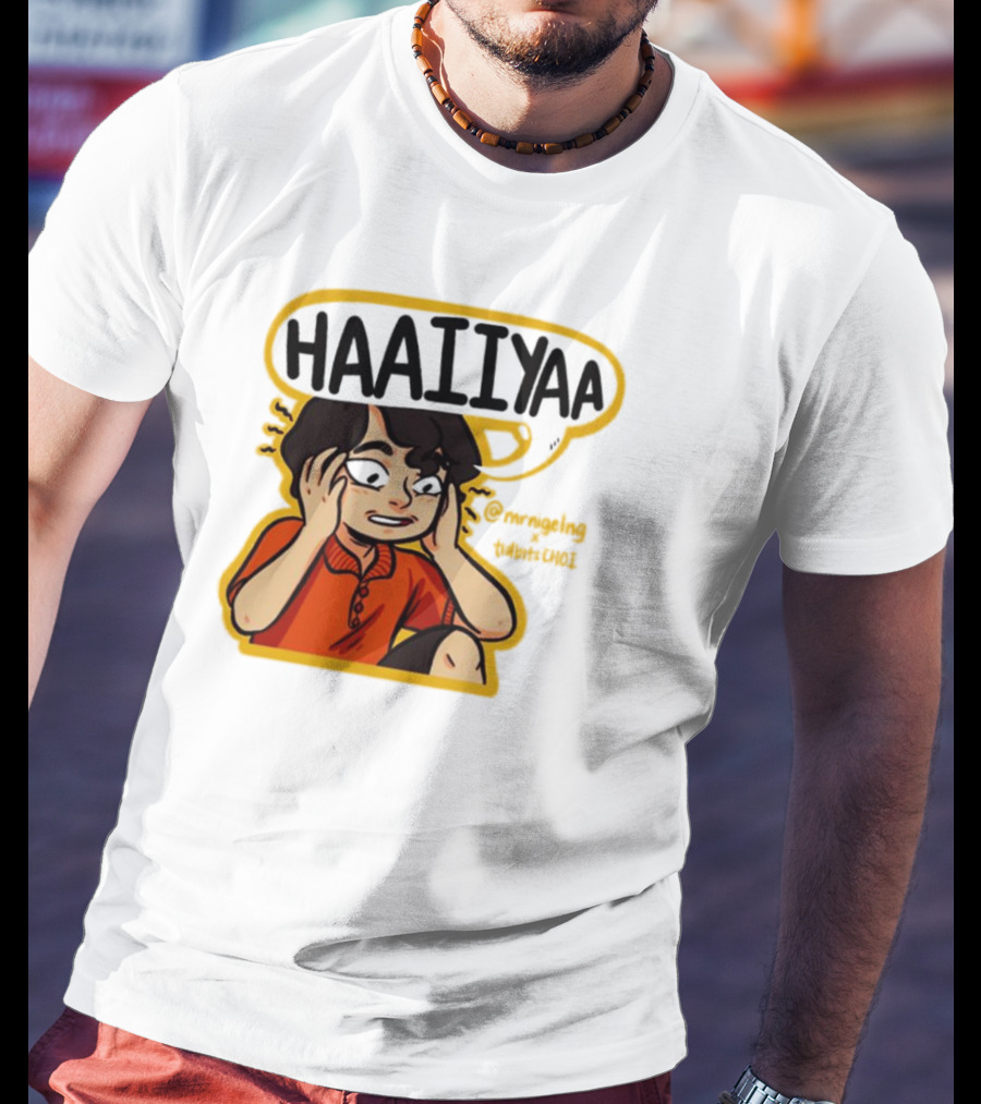 HAAIIYAA Mrnigelng TidbitsCHOI T-Shirt