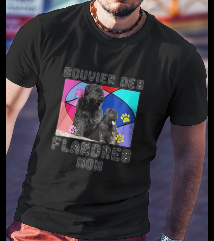 Bouvier Des Flandres Mom Colorful Paw Print Background T-Shirt