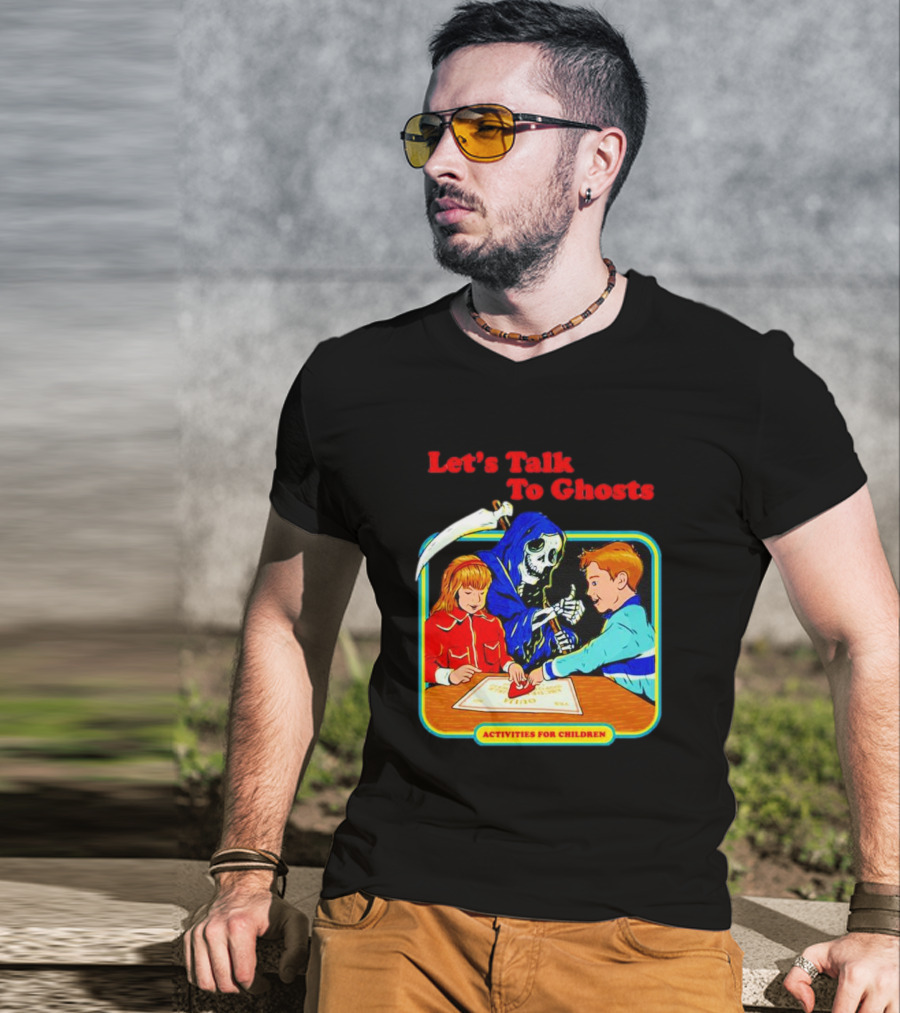 Let’s Talk To Ghosts Activities For Children T-Shirt