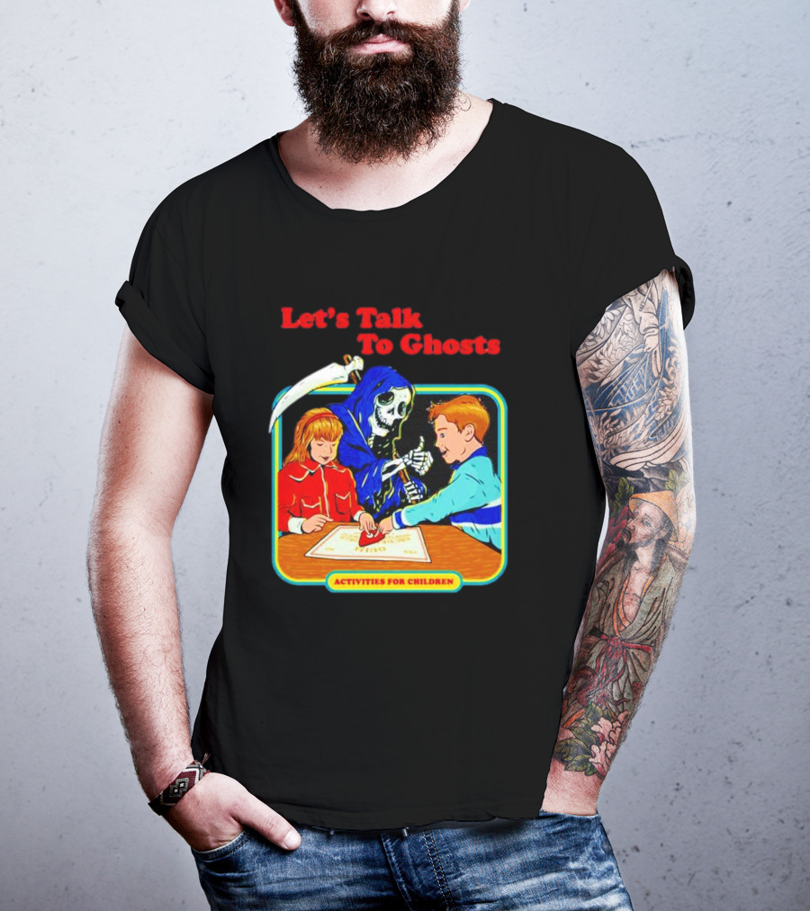 Let’s Talk To Ghosts Activities For Children T-Shirt