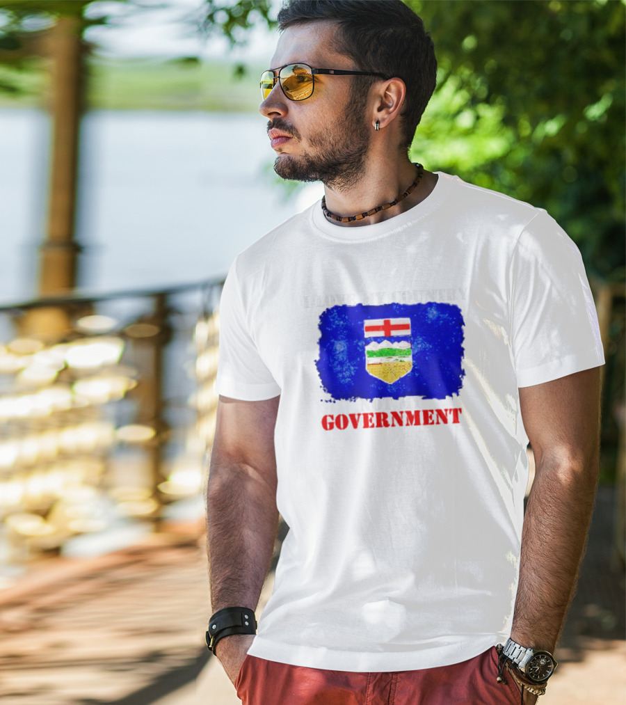 I Love My Country Not My Government Alberta Flag Emblem T-Shirt