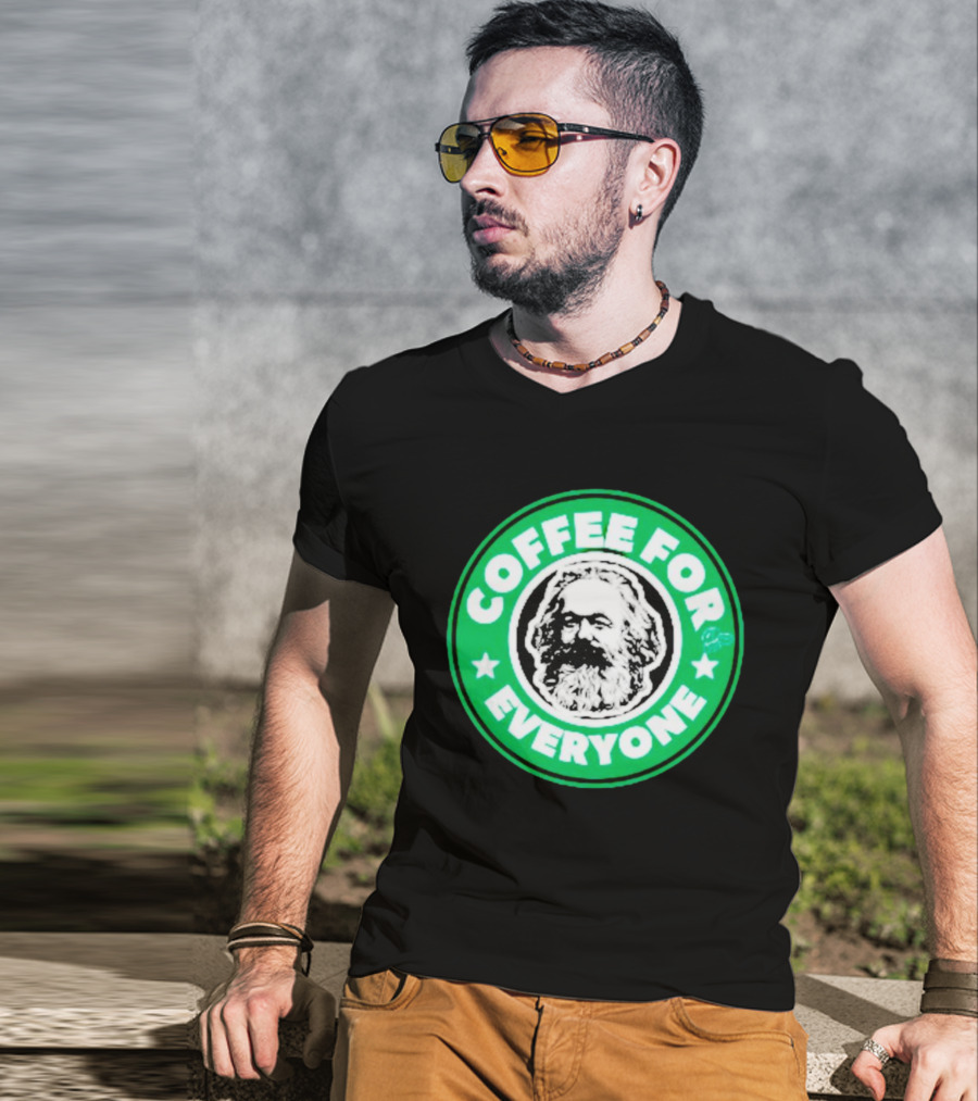 Coffee For Everyone Karl Marx Starbucks T-Shirt