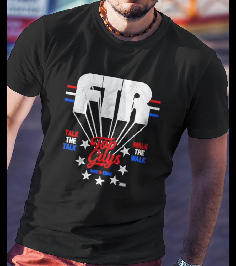 FTR Top Guys Talk The Talk Walk The Walk Dax And Cash T-Shirt