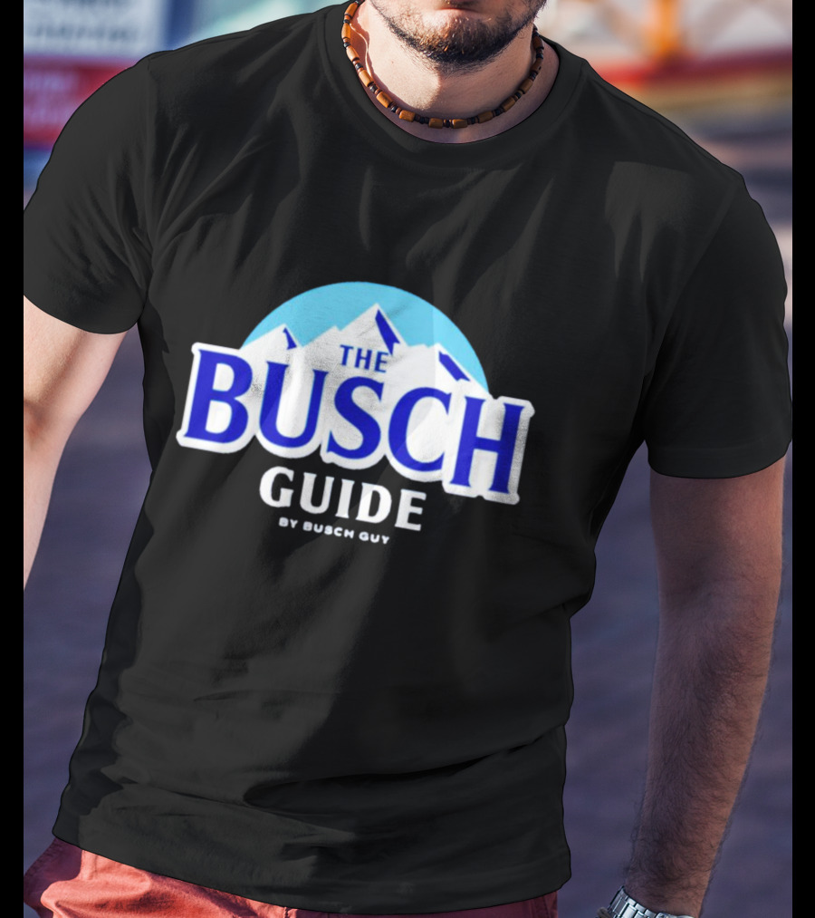 Busch Light The Busch Guide By Busch Guy T-Shirt
