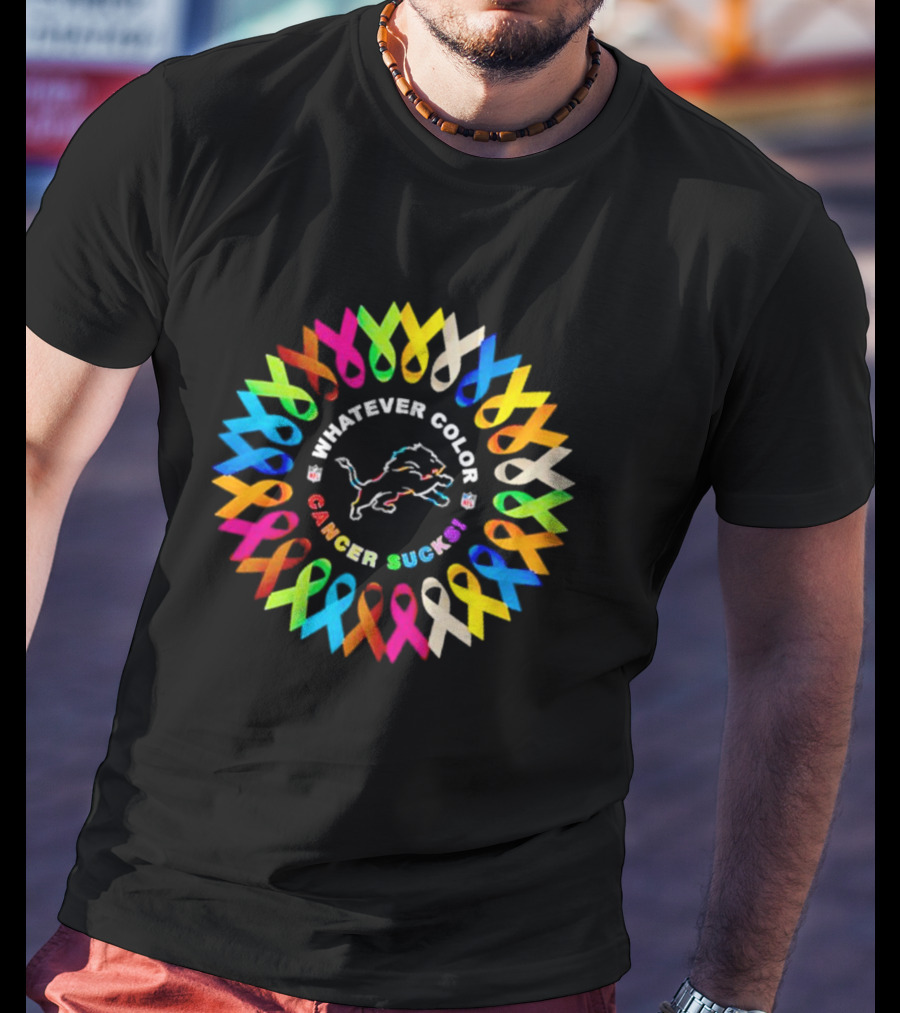 Detroit Lions Whatever Color Cancer Sucks Ribbon Awareness T-Shirt