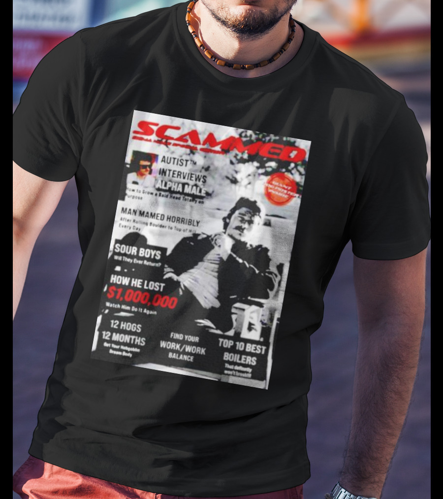 SCAMMED Sour Boys Autist Interviews Alpha Male Magazine Cover T-Shirt