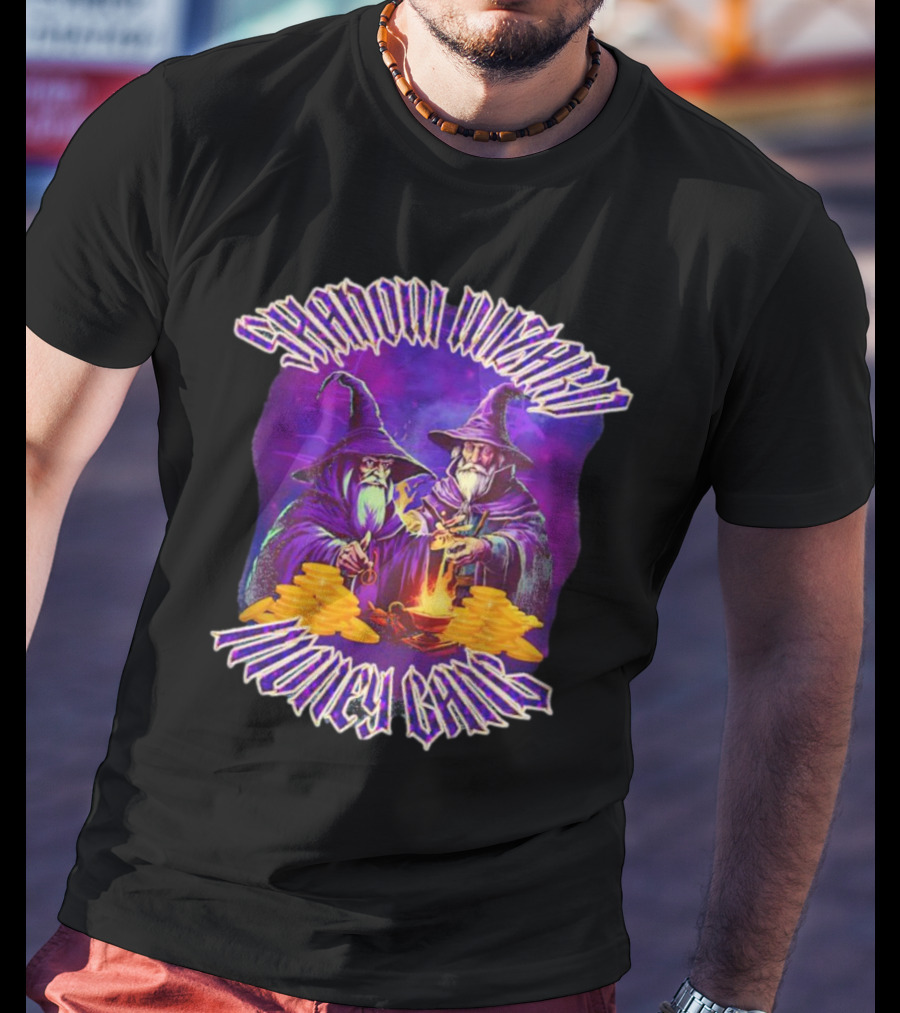 Shadow Wizard Money Gang Wizards With Coins And Fire T-Shirt