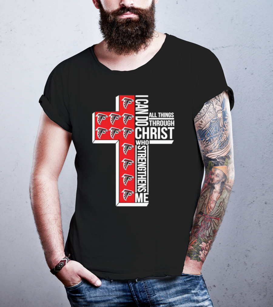 Atlanta Falcons I Can Do All Things Through Christ Who Strengthens Me Cross T-Shirt