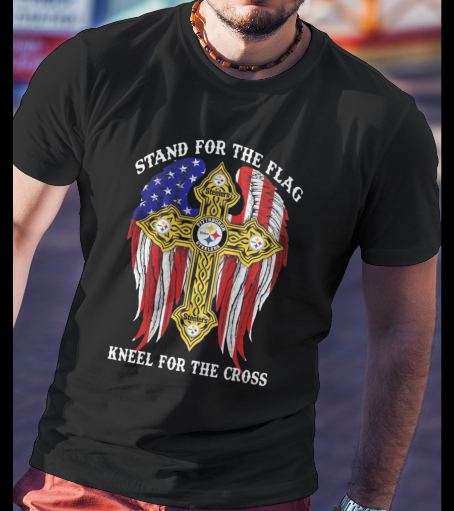 Stand For The Flag Kneel For The Cross Pittsburgh Steelers American Flag Cross T-Shirt