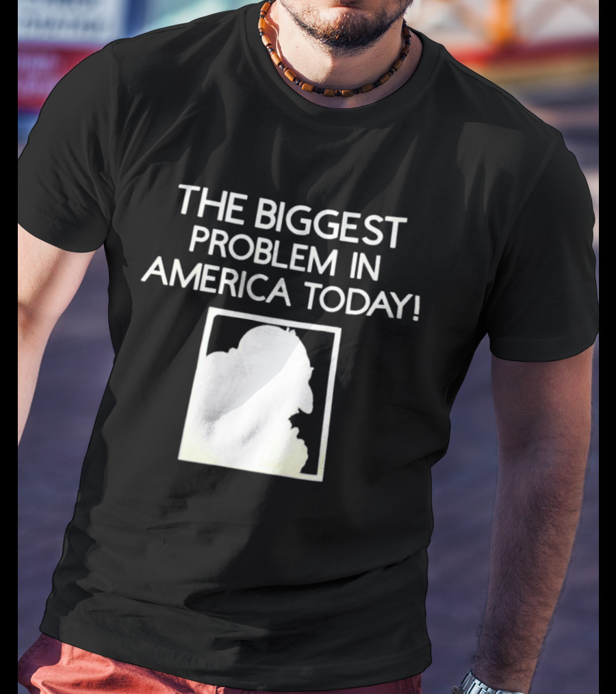 The Biggest Problem IN America Today Count Dracula Hates Repeats T-Shirt
