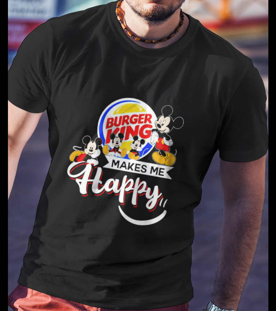 Burger King Makes Me Happy Mickey With Iconic Mouse Characters T-Shirt