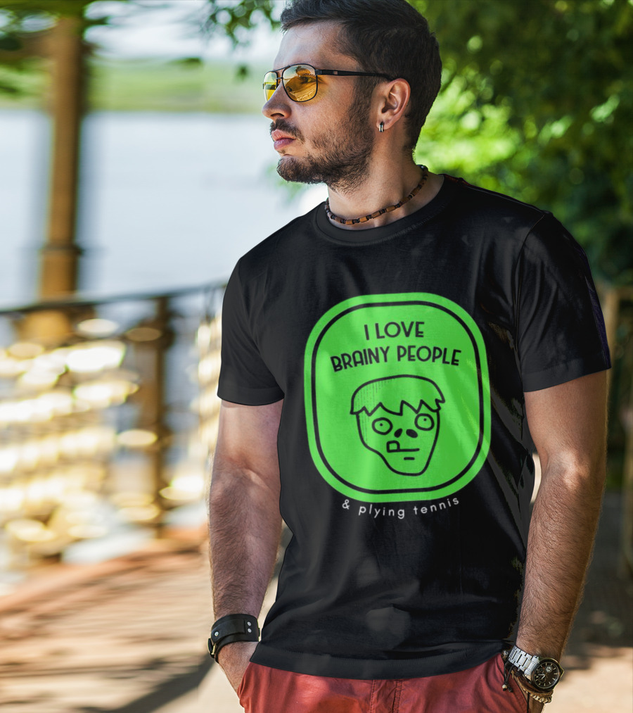 I Love Brainy People And Playing Tennis With Zombie Face T-Shirt