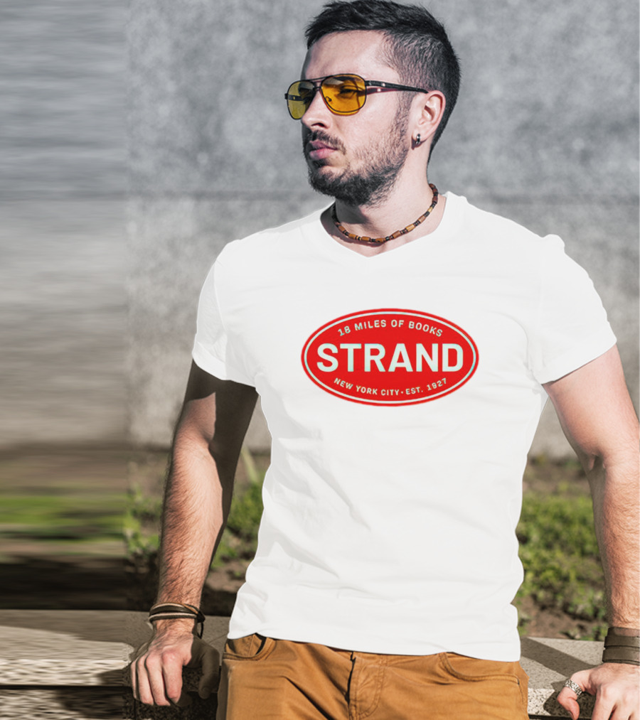 18 Miles Of Books Strand New York City Est. 1927 T-Shirt